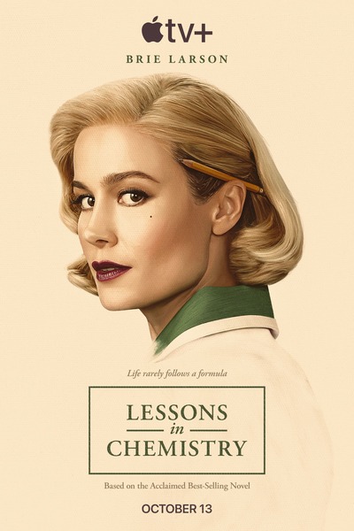 Lessons in Chemistry (2023) S01 WEB Series 720p 480p