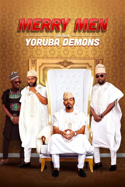 Merry Men: The Real Yoruba Demons (2018) WEBRip 480p