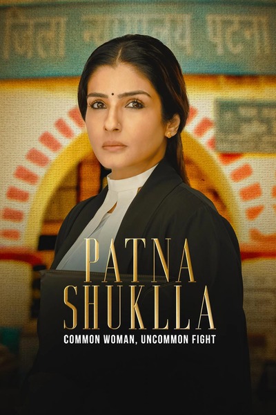 Patna Shuklla (2024) Hindi WEBRip 480p 720p 1080p